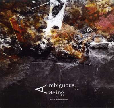 Ambiguous Being